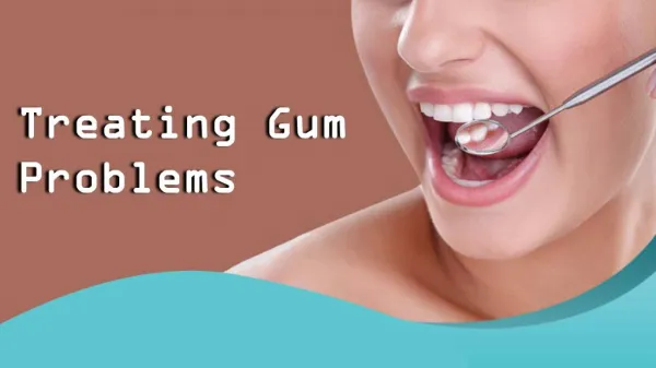 Treating Gum Problems