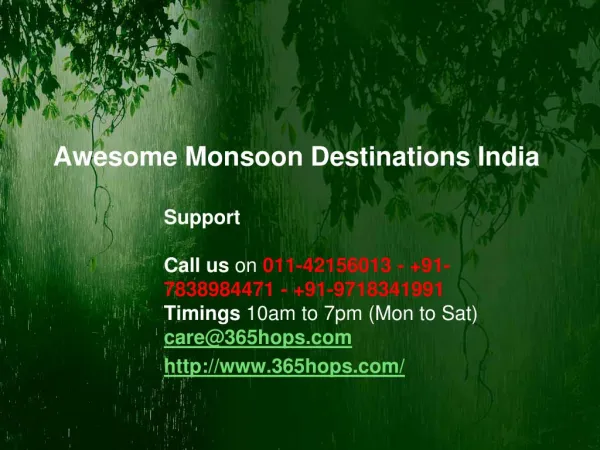 Awesome Monsoon Destinations India