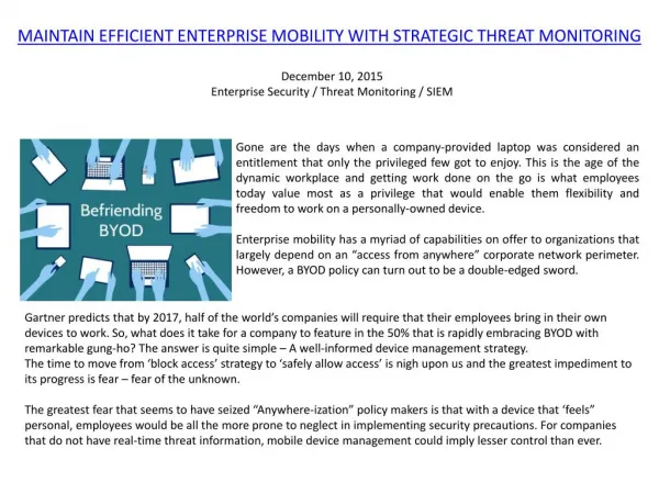 MAINTAIN EFFICIENT ENTERPRISE MOBILITY WITH STRATEGIC THREAT MONITORING