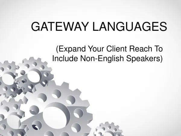 Expand Your Client Reach To Include Non-English Speakers