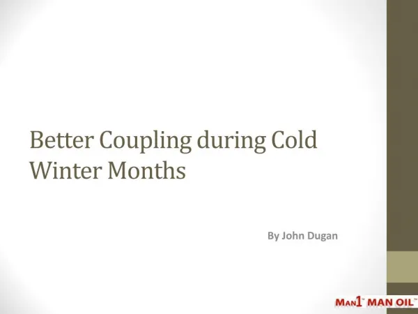 Better Coupling during Cold Winter Months