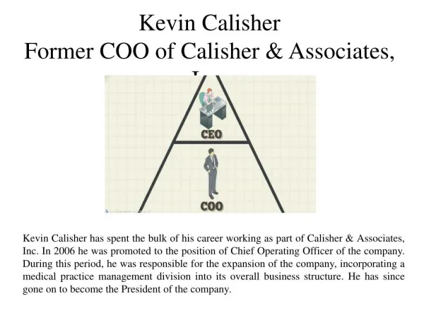 Kevin Calisher-Former COO of Calisher & Associates, Inc.