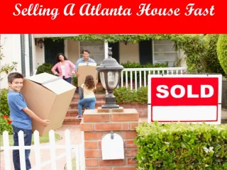 Selling A Atlanta House Fast