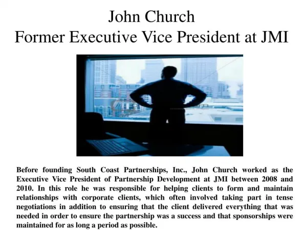 John Church Former Executive Vice President at JMI