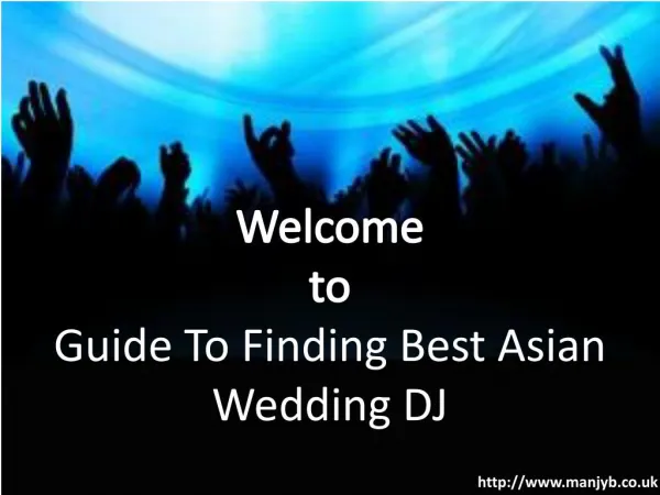 Guide to finding best asian wedding dj