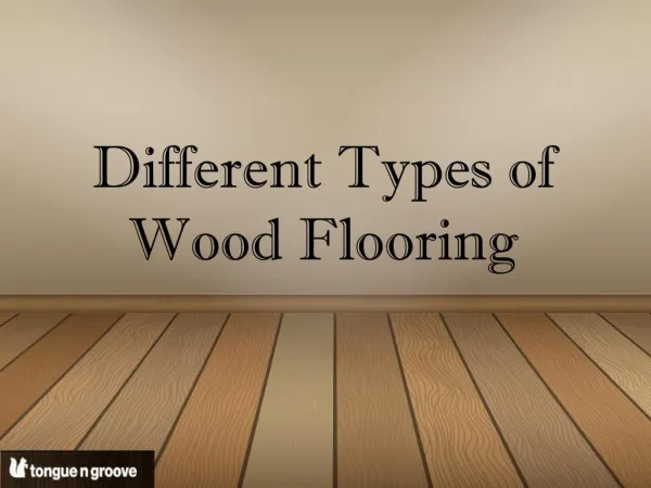 Types of Wood Flooring