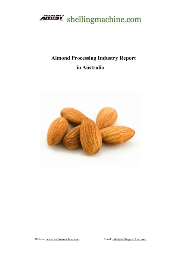 Almond Processing Industry Report in Australia
