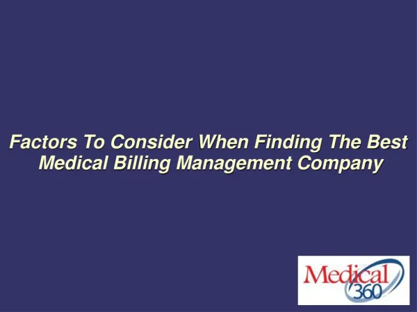 Factors To Consider When Finding The Best Medical Billing Management Company