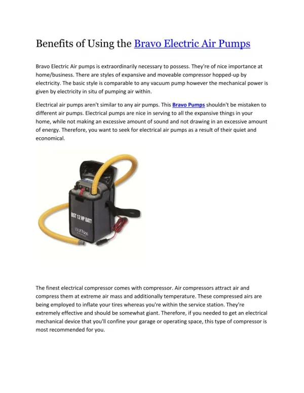 Benefits of Using the Bravo Electric Air Pumps