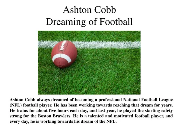 Ashton Cobb Dreaming of Football