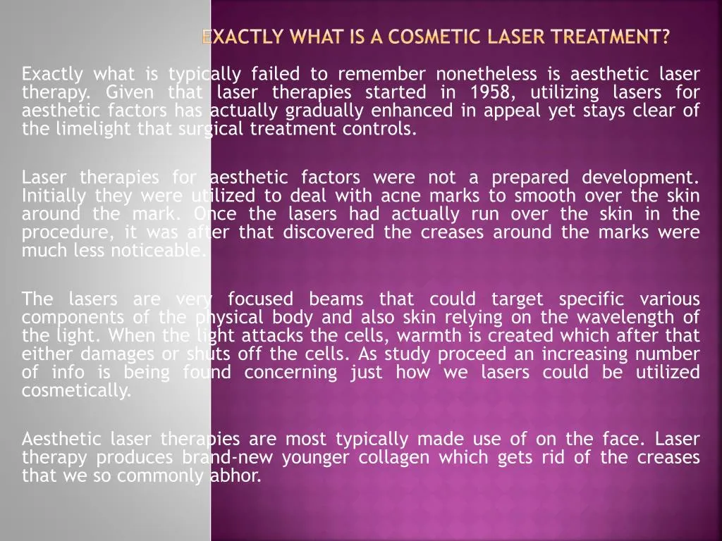 exactly what is a cosmetic laser treatment