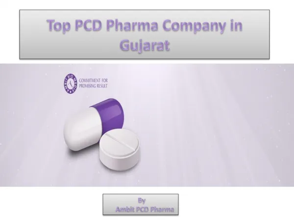 Pcd Pharma Comany in Gujarat | Ambit PCD Pharma