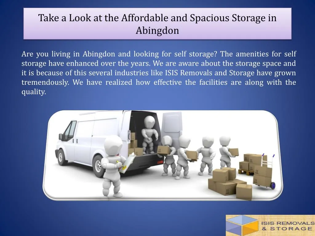 take a look at the affordable and spacious storage in abingdon