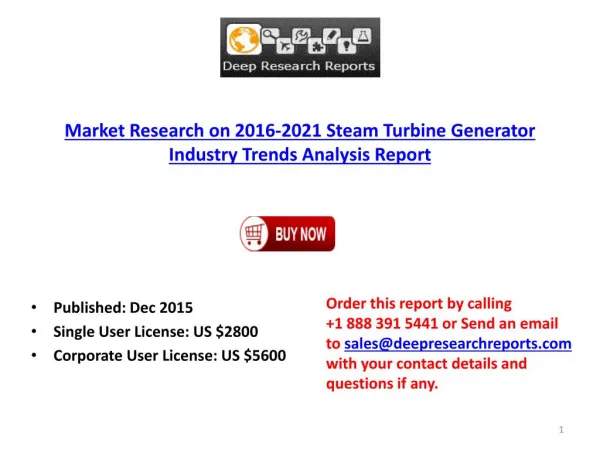 Steam Turbine Generator Market 2016-2021 Analysis, Trends and Forecasts