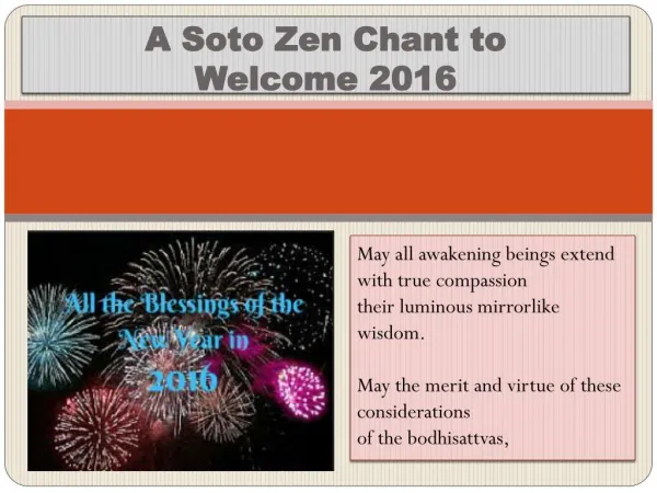 A Soto Zen Chant to Welcome 2016