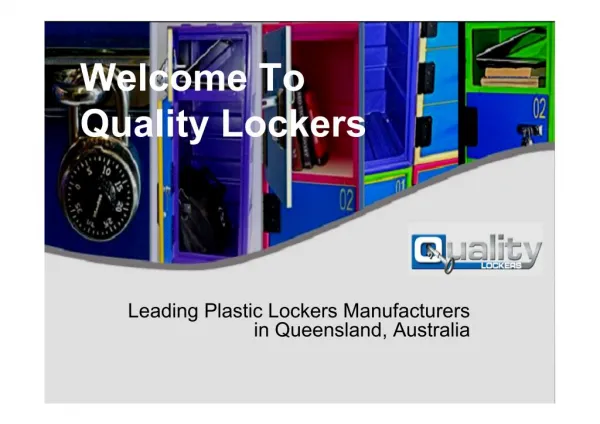 Know About Quality Lockers - Leading Locksmith In Queensland