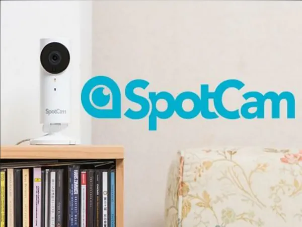 SpotCam is a capable Wi-Fi camera for your home