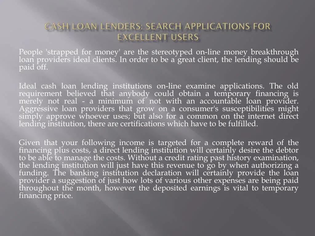 cash loan lenders search applications for excellent users