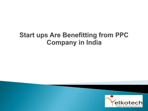 Start ups Are Benefitting from PPC Company in India