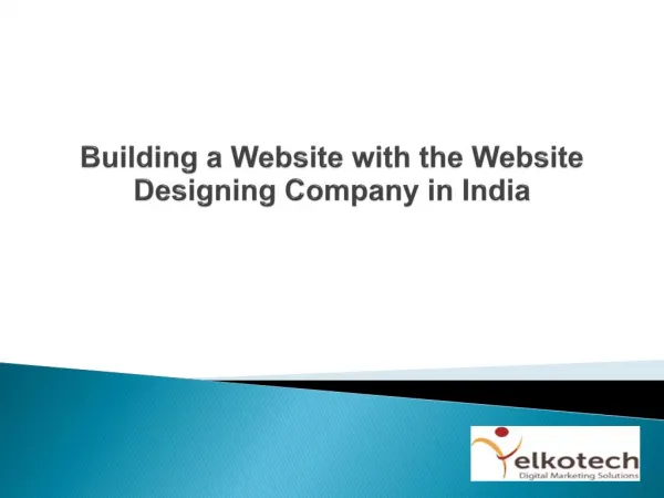 Building a Website with the Website Designing Company in India