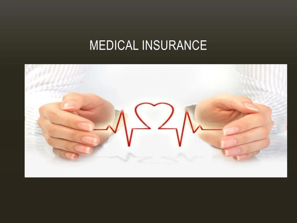 medical insurance