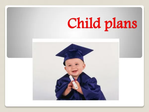 Importance of a child insurance plan for Indian parents