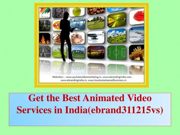 Get the Best Animated Video Services in India(ebrand311215vs)