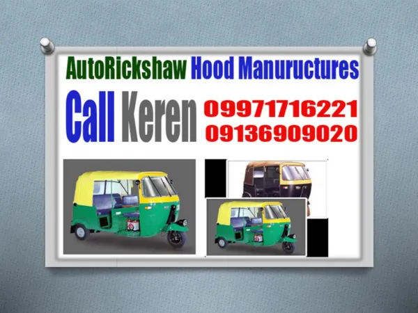 Auto Rickshaw Hood Manufacturers in delhi,09136909020