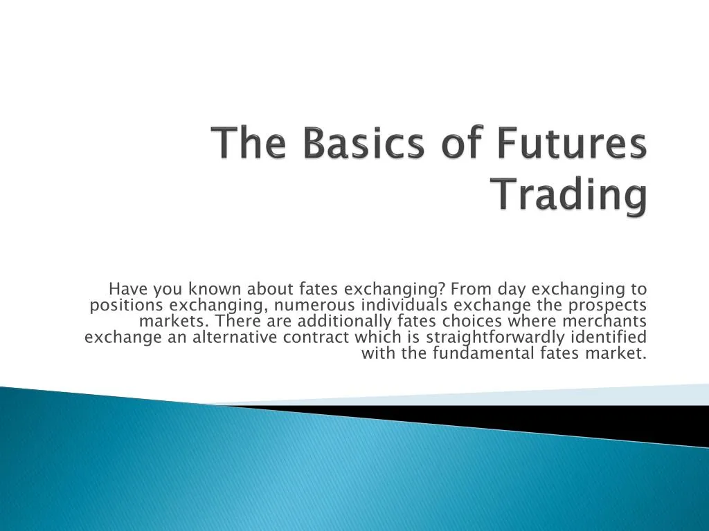 the basics of futures trading