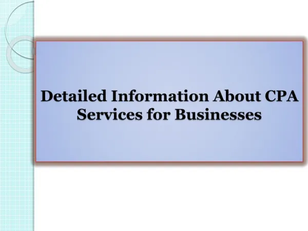 Detailed Information About CPA Services for Businesses