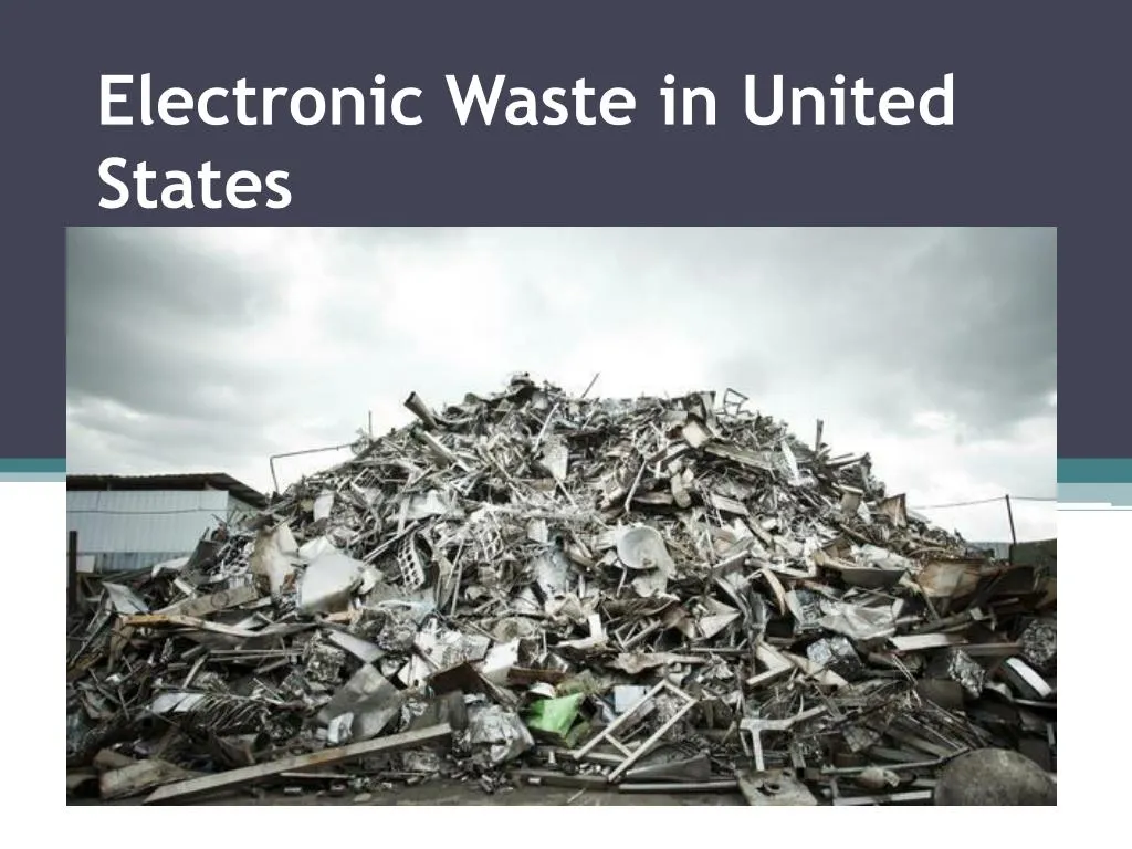 electronic waste in united stat es
