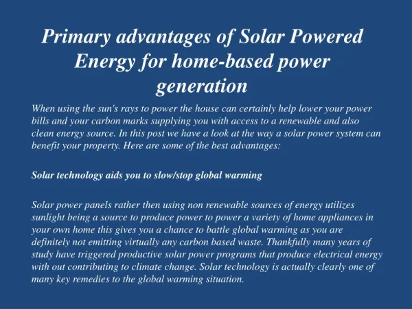 Primary advantages of Solar Powered Energy for home-based power generation