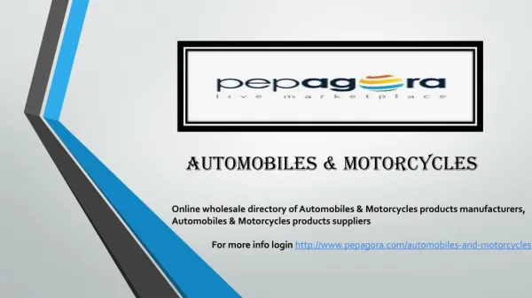 Find Automobiles & Motorcycles Online b2b Products,Manufacturers,Supplies now in India at Pepagora.com