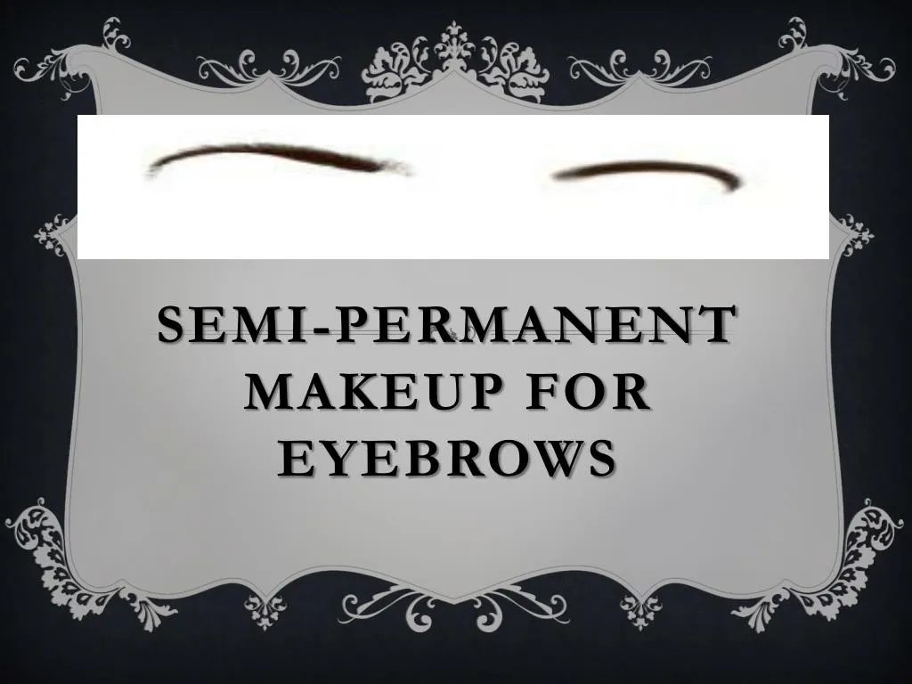 semi permanent makeup for eyebrows