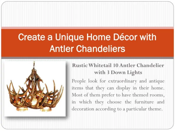 Create a Unique Home Décor with Antler Chandeliers