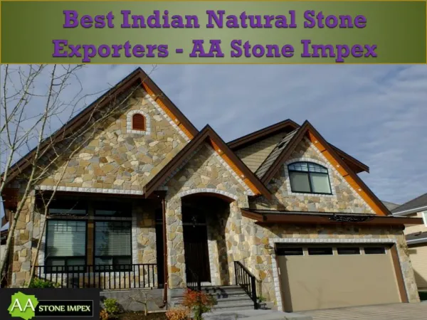 Best Indian Natural Stone Exporters - AA Stone Impex