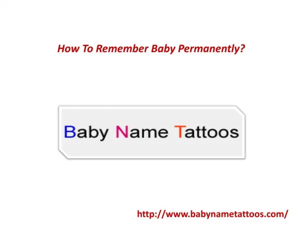 How To Remember Baby Permanently