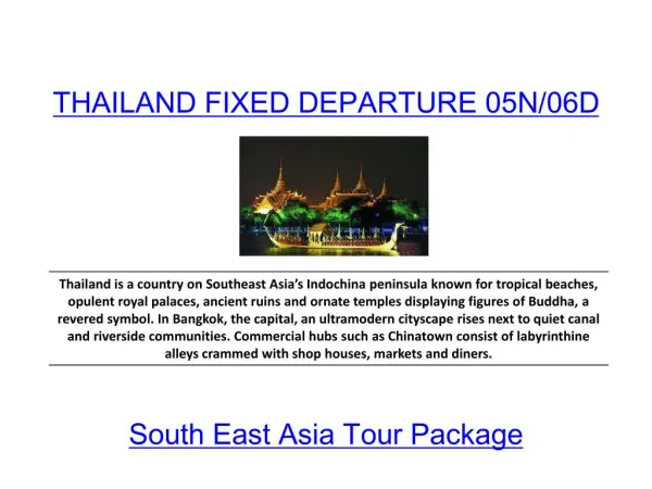 THAILAND FIXED DEPARTURE 05N/06D