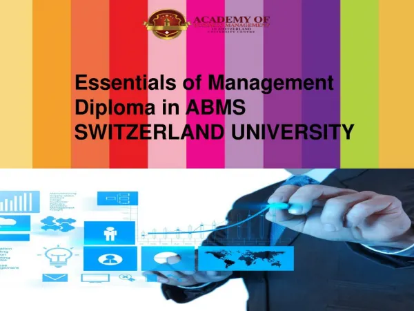 Essentials of Management Diploma in ABMS SWITZERLAND UNIVERSITY