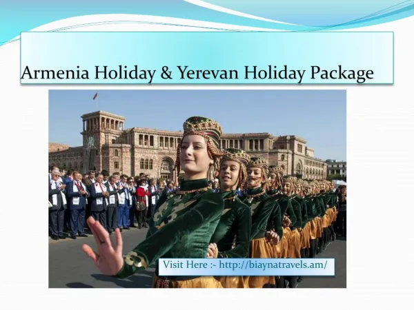 Armenia Holiday & Yerevan Holiday Package 37411 276626