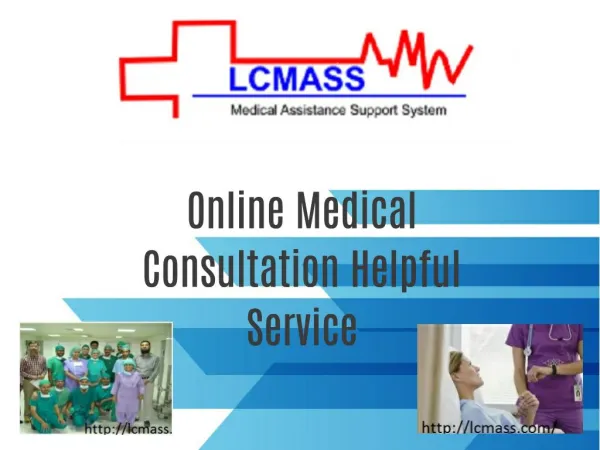 Online Medical Consultation Helpful Service