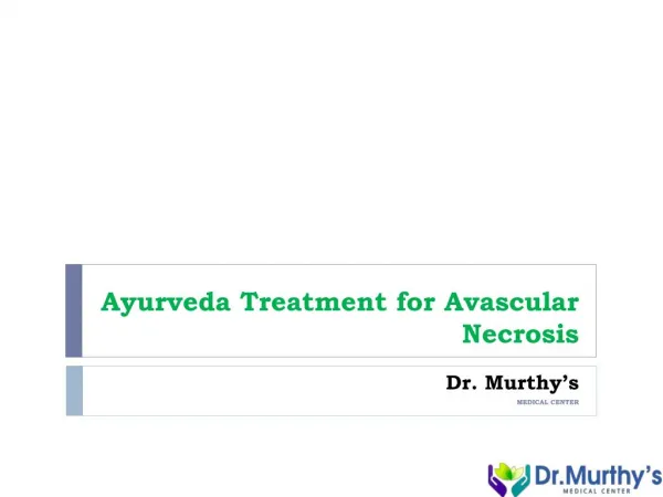 Ayurveda treatment for Avascular Necrosis