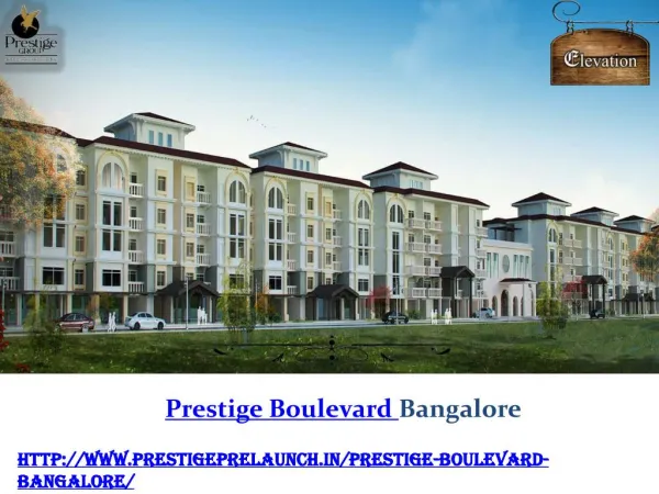 Prestige Boulevard Project Whitefield in Bangalore