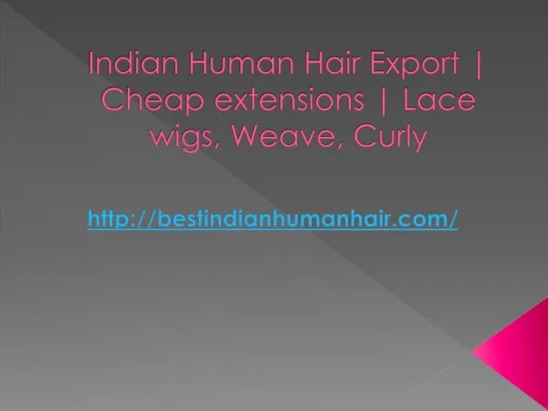 Indian Human Hair Export