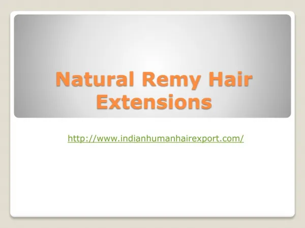 Natural remy hair extensions