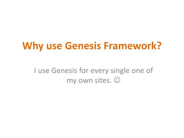 Why use Genesis Framework