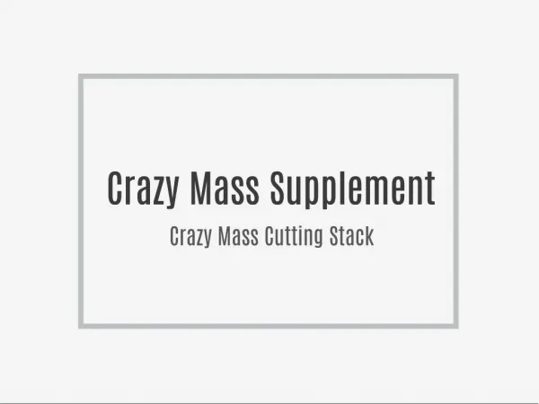 http://www.healthitcongress.com/crazy-mass-cutting-stack-reviews