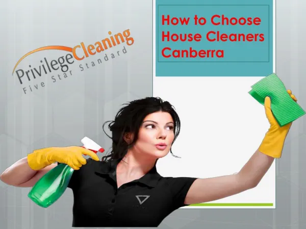 How to Choose House Cleaners Canberra