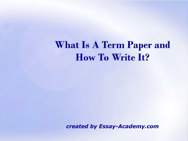 What is a Term Paper and how to write it