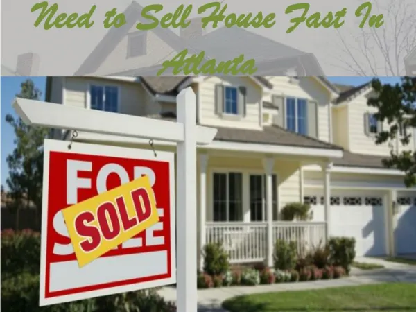 Need to Sell House Fast In Atlanta